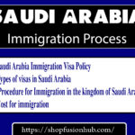 Saudi Arabia Immigration Process