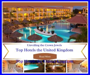 Top hotels in United Kingdom